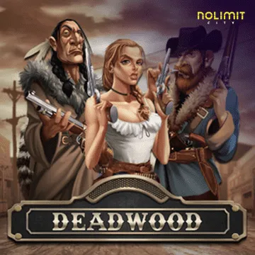 NolimitCity : Deadwood xNudge - QUEENBET138