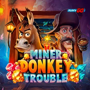 Miner Donkey Trouble - QUEENBET138