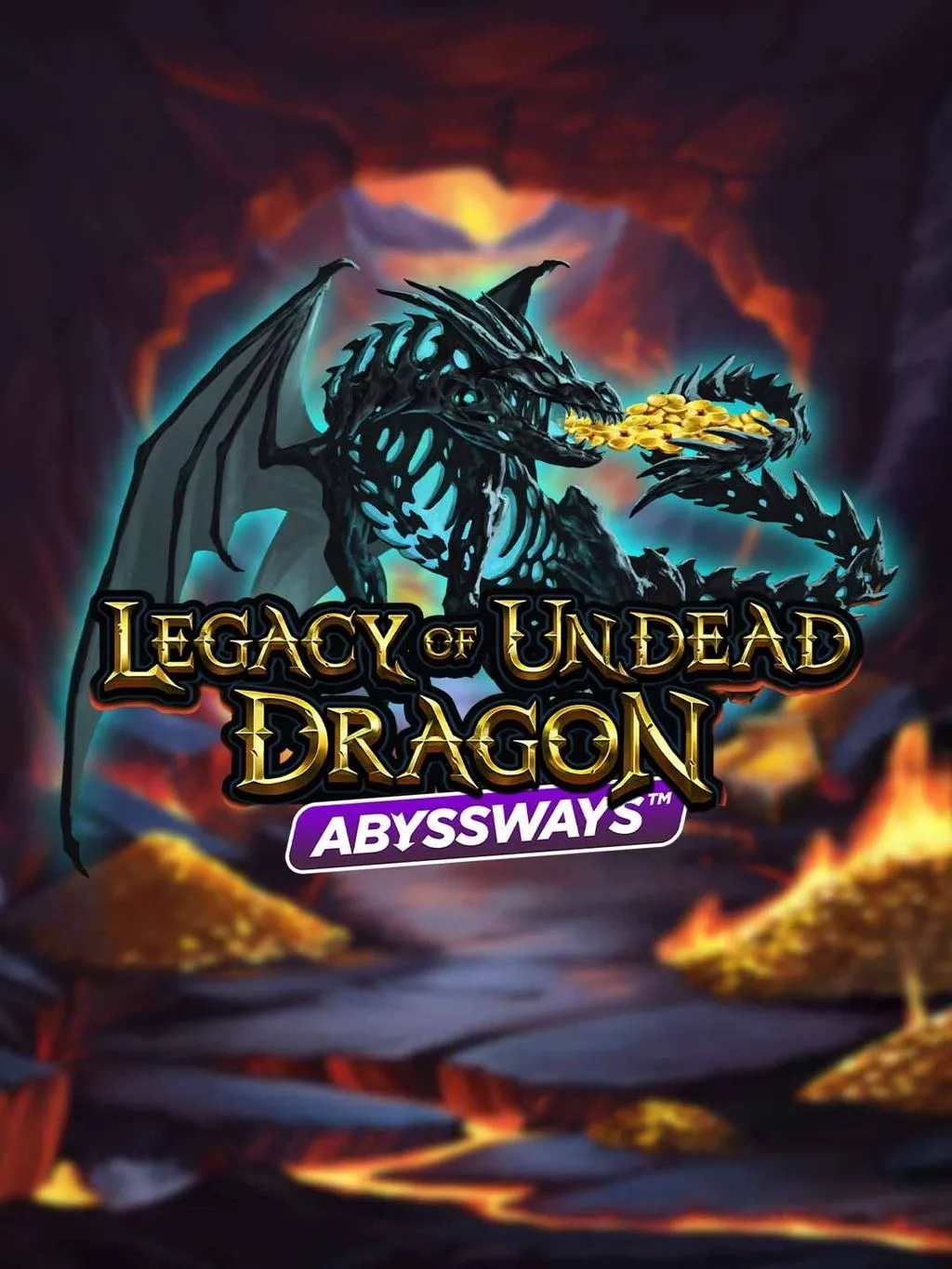 Legacy of Undead Dragon ABYSSWAYS - QUEENBET138