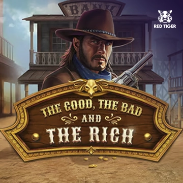 The Good, The Bad and The Rich - QUEENBET138