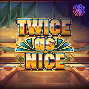 Twice As Nice - QUEENBET138