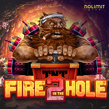 NolimitCity : Fire In The Hole 2 - QUEENBET138