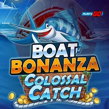 Boat Bonanza Colossal Catch - QUEENBET138