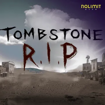NolimitCity : Tombstone Rip - QUEENBET138