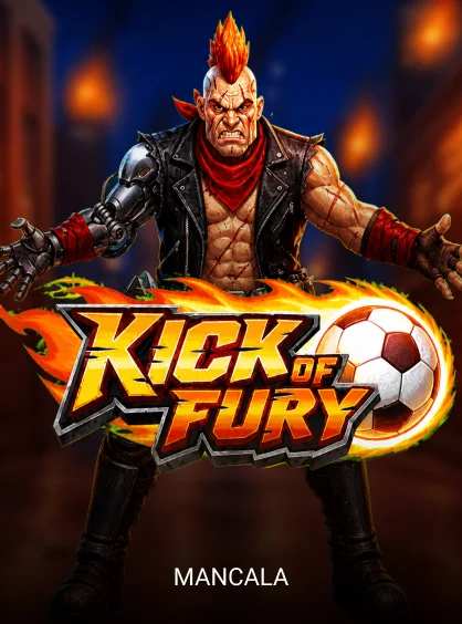 Kick of Fury - QUEENBET138
