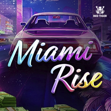 Miami Rise - QUEENBET138